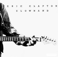 Eric Clapton - Slowhand 1977