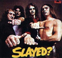 Slade - Slayed? 1972