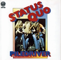 Status Quo - Piledriver 1972
